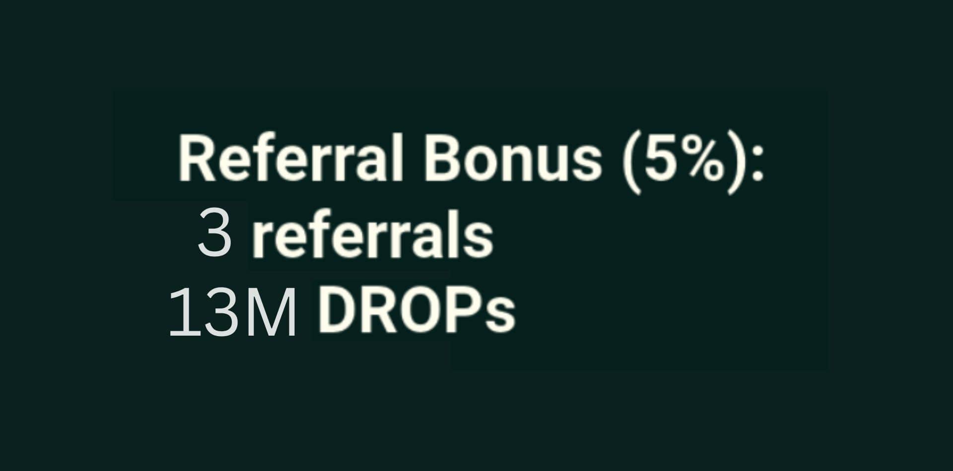 Referrals Feature for CoinDrop Earnings
